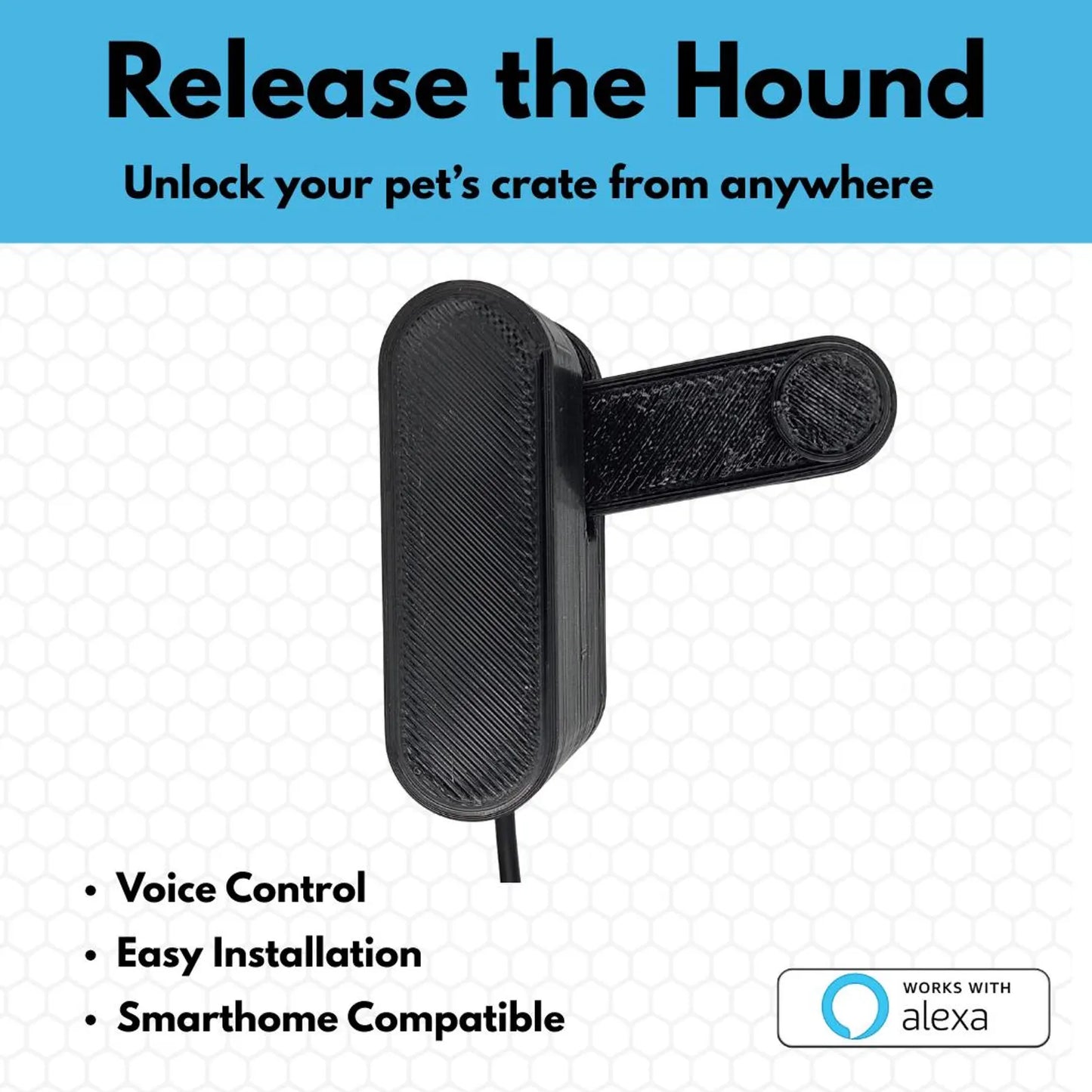 Release the Hound! Dog Crate Remote Opener
